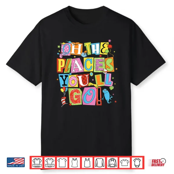 Reading Day Oh Places You Go Doctor Teacher Cat Hat Autism Shirt