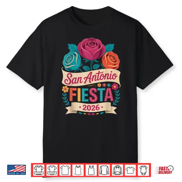San Antonio 2026 Fiesta Cinco De Mayo Texas Culture Mexico Shirt