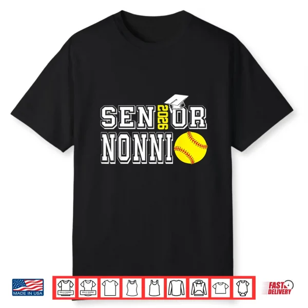 Senior Nonni Class Of 2026 Softball Nonni Graduation Shirt