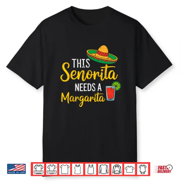 Senorita Margarita Cinco De Mayo Mexican Party Fiesta Womens Shirt