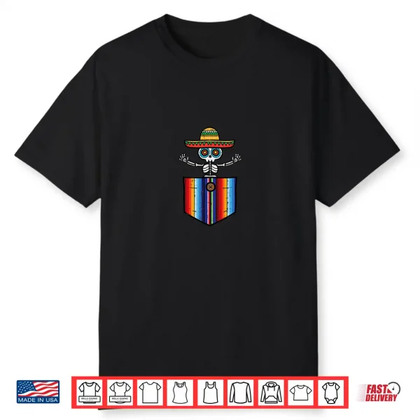 Serape Skeleton Mariachi Pocket Cinco De Mayo Mexican Party Shirt