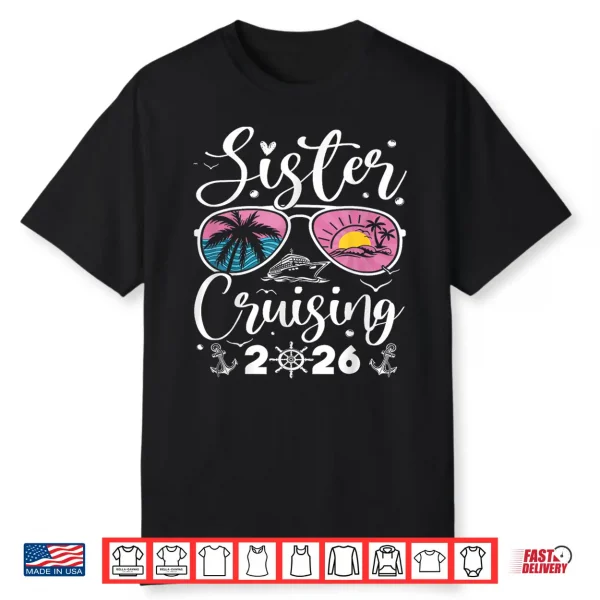 Sister Cruising 2026 Shirt