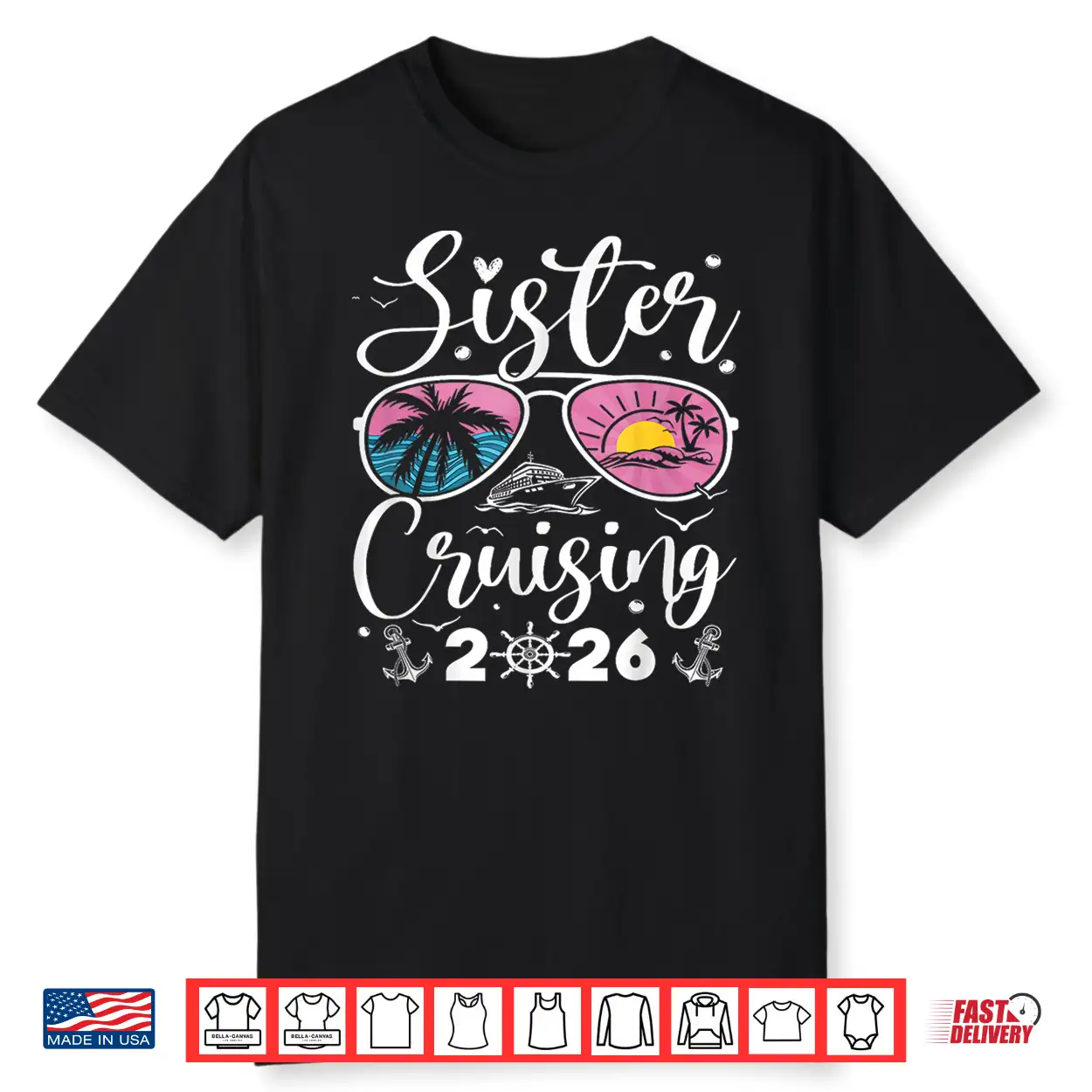Sister Cruising 2026 Shirt Sister Cruising 2026 Shirt