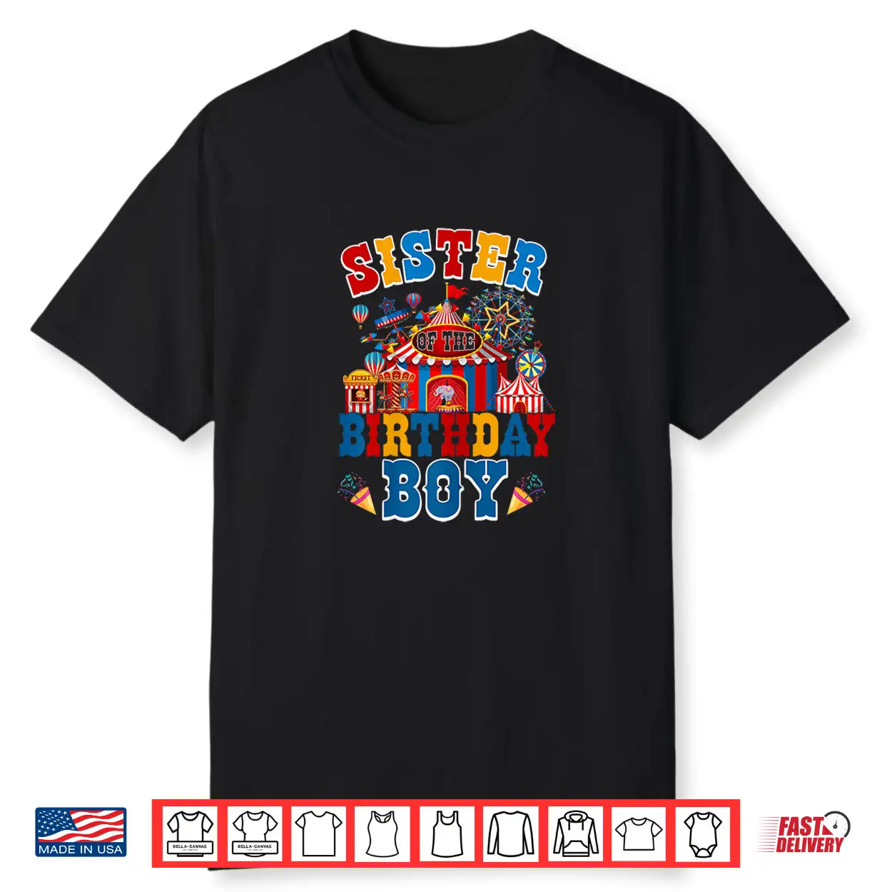 Sister Of The Birthday For Boy Circus Carnival Theme Party Shirt Sister Of The Birthday For Boy Circus Carnival Theme Party Shirt