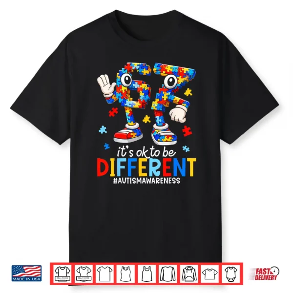 Sixty Seven Autism Awareness Modern Graphic Its Ok To Be Different Shirt