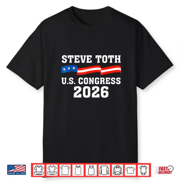 Steve Toth 2026 For Congress Texas Tx 02 Shirt