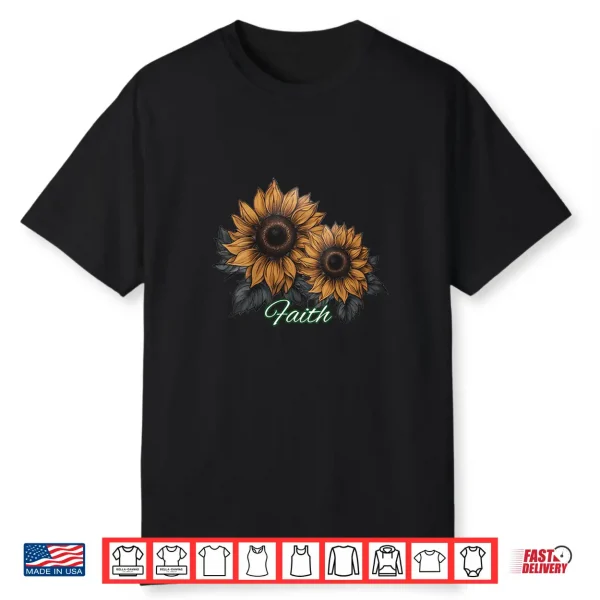Sunflower Faith Professional Minimalist Modern Graphic Shirt
