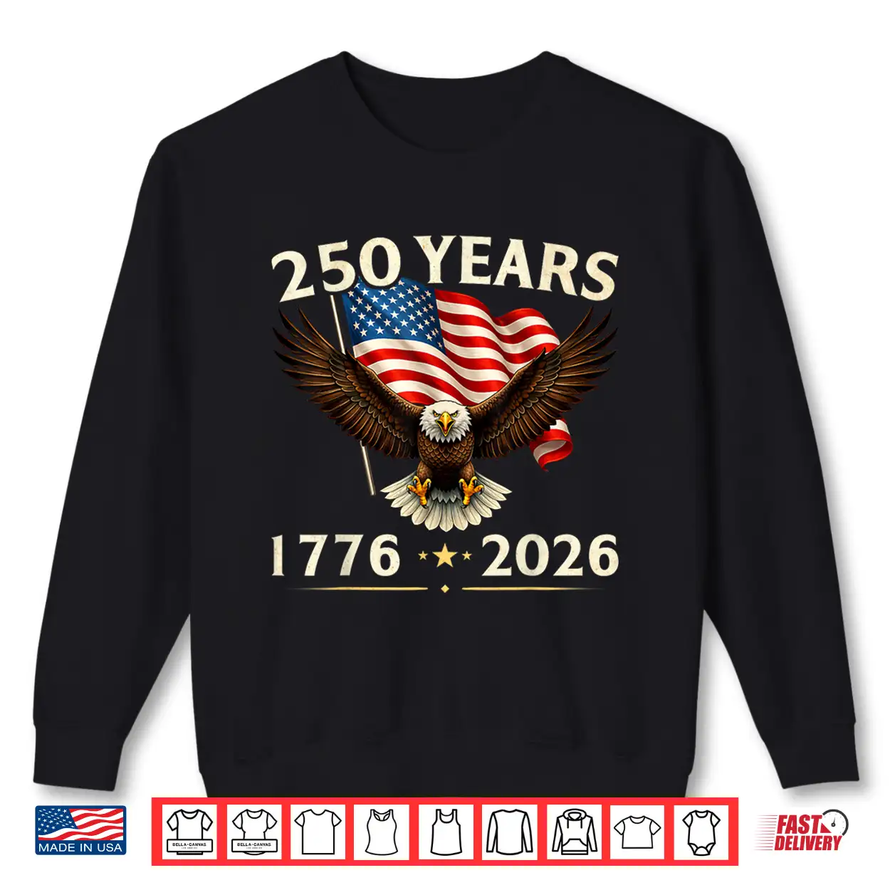 250 Anniversary Usa Patriotic Eagle 250Th Independence Day Shirt 250 Anniversary Usa Patriotic Eagle 250Th Independence Day Shirt