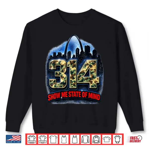 Sweatshirt 314 St. Louis Camo Skyline Show Me State of Mind Apparel Shirt