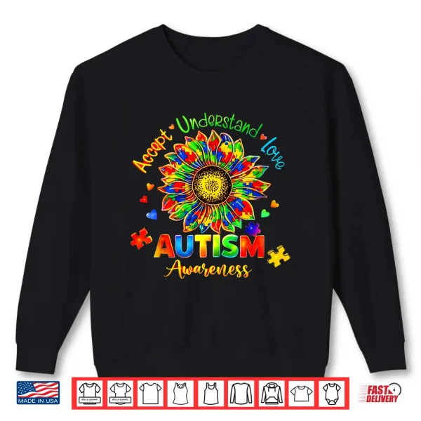 Accept Understand Love Autism Awareness Sunflower Puzzle Graphic Shirt 2 Sweatshirt Accept Understand Love Autism Awareness Sunflower Puzzle Graphic Shirt