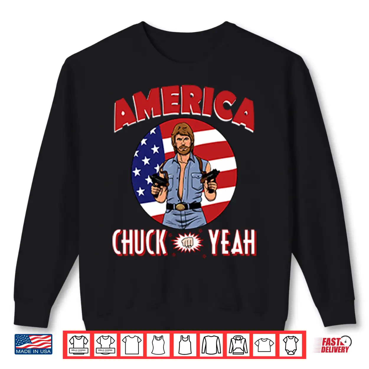 America Chuck Yeah Chuck Norris Shirt America Chuck Yeah Chuck Norris Shirt