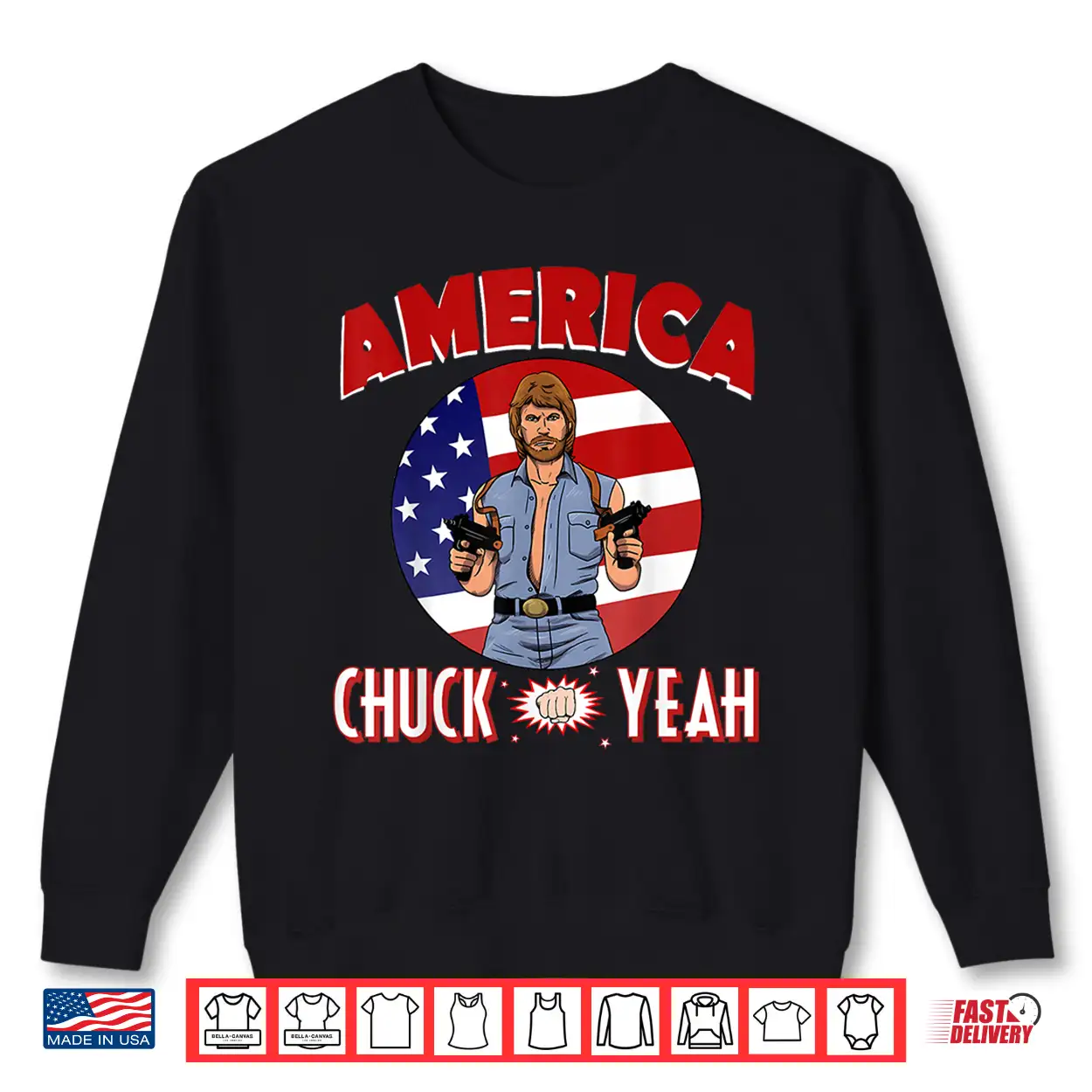 America Chuck Yeah Shirt America Chuck Yeah Shirt