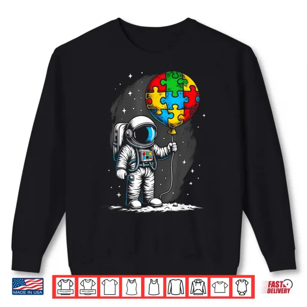Sweatshirt Astronaut Balloon Autism Awareness Space Autistic Graphic Shirt