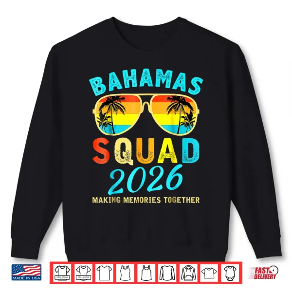 Sweatshirt Bahamas Vacation 2026 Squad Family Friends Matching Group Shirt