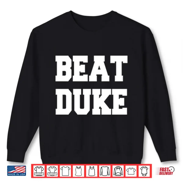 Beat Duke Shirt 2 Sweatshirt Beat Duke Shirt