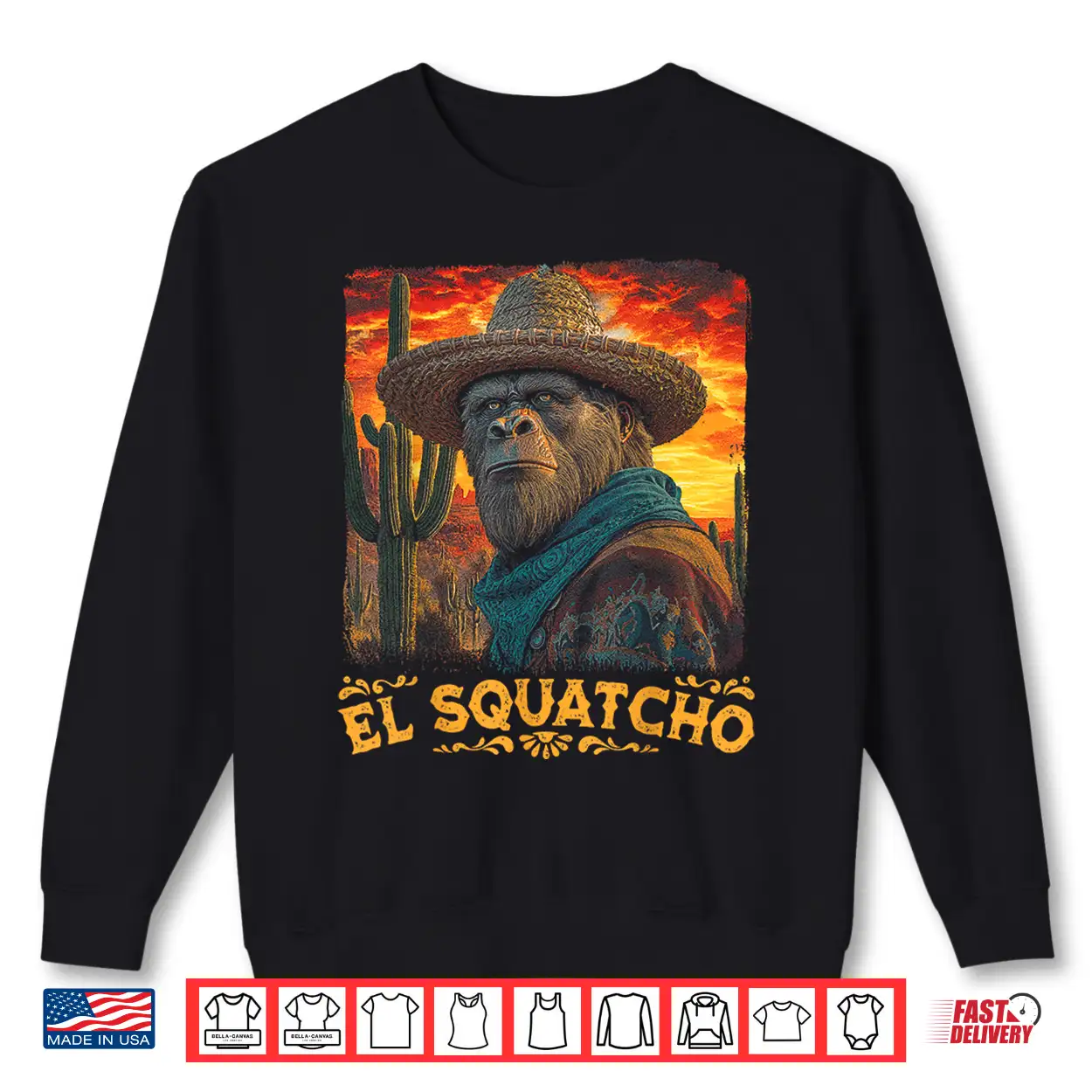 Bigfoot El Squatcho Sasquatch Mexican Cinco De Mayo Western Shirt Bigfoot El Squatcho Sasquatch Mexican Cinco De Mayo Western Shirt