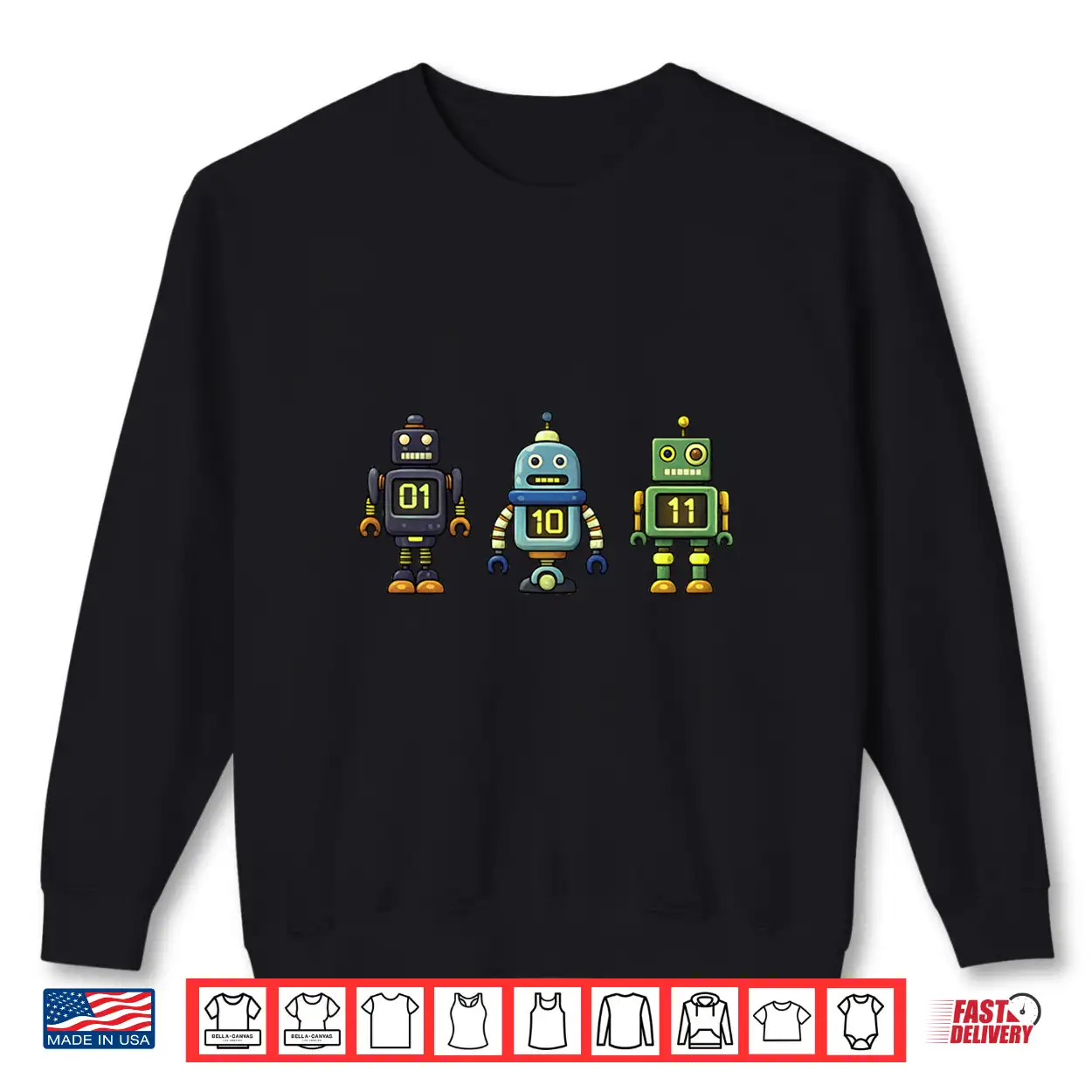 Binary Robot 01 10 11 Cute Coding Robot Kids Stem Programmer Shirt Binary Robot 01 10 11 Cute Coding Robot Kids Stem Programmer Shirt