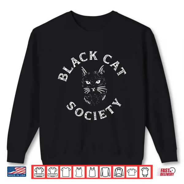 Black Cat Society Misunderstood Cat Awareness Shirt 2 Sweatshirt Black Cat Society Misunderstood Cat Awareness Shirt