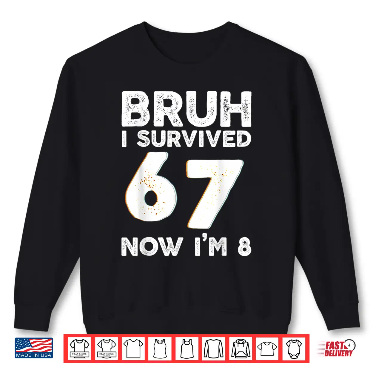 Bruh 6 7 Birthday Boy Six Seven 8Th Birthday Shirt Bruh 6 7 Birthday Boy Six Seven 8Th Birthday Shirt