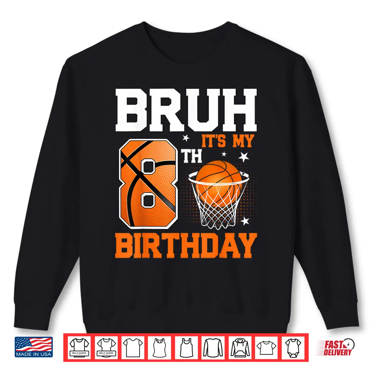 Bruh It’S My 8Th Birthday Basketball 8 Year Old Boys Shirt Bruh It’S My 8Th Birthday Basketball 8 Year Old Boys Shirt