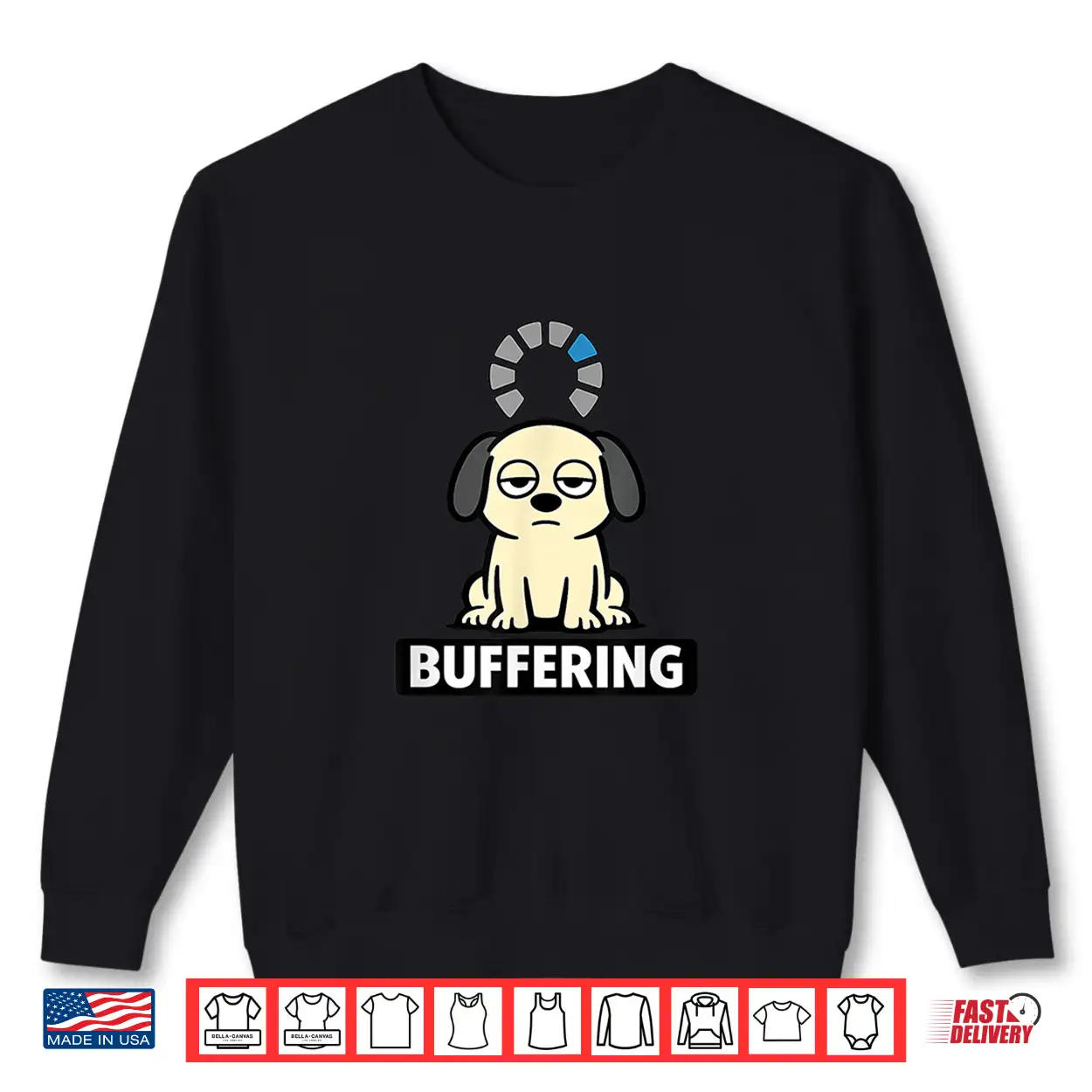 Buffering Dog Funny Low Energy Mood Graphic Shirt Buffering Dog Funny Low Energy Mood Graphic Shirt