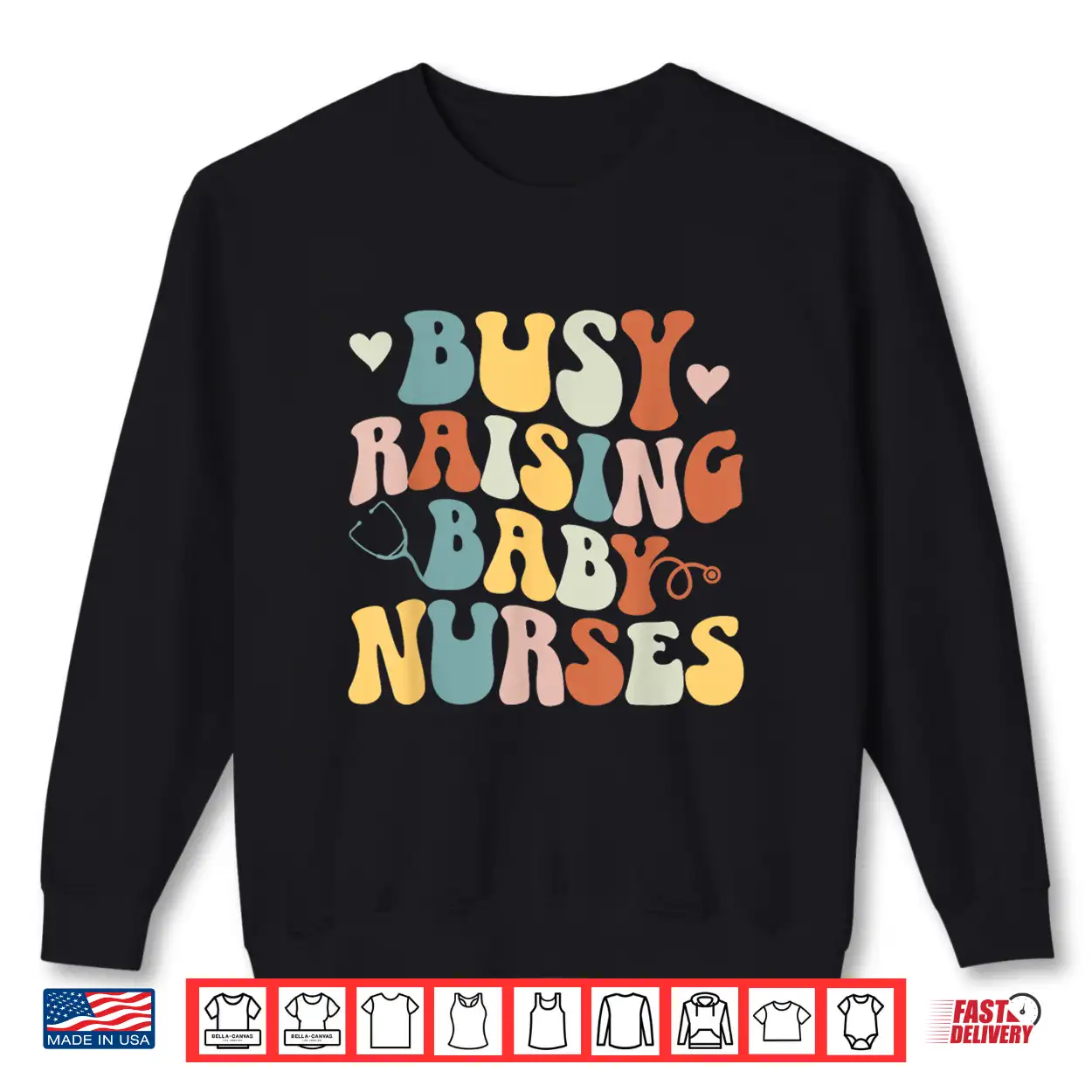 Busy Raising Baby Nurses Nursing Instructor Appreciation Shirt Busy Raising Baby Nurses Nursing Instructor Appreciation Shirt