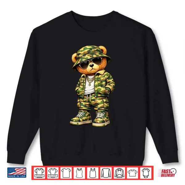 Camo Hip Hop Teddy Bear Camouflage Gangsta Cool Streetwear Shirt 2 Sweatshirt Camo Hip Hop Teddy Bear Camouflage Gangsta Cool Streetwear Shirt