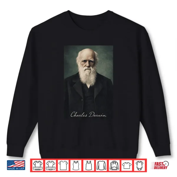 Charles Darwin Portrait Shirt 2 Sweatshirt Charles Darwin Portrait Shirt