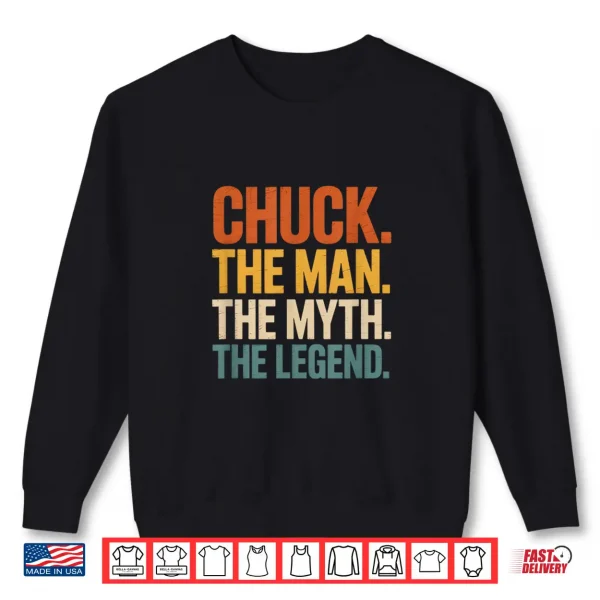 Sweatshirt Chuck The Legend Shirt