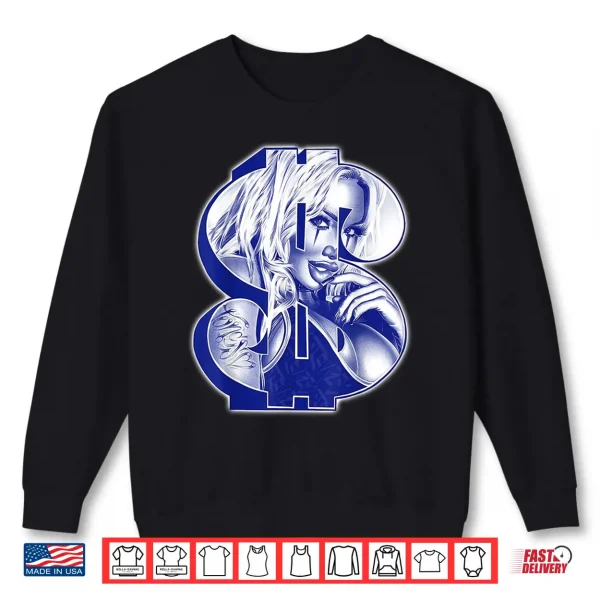 Sweatshirt Clown Girl Money Symbol Payasa Chicano Shirt