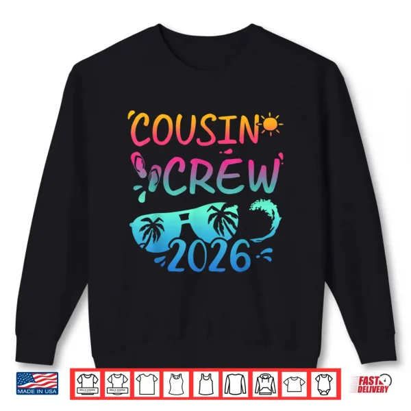 Sweatshirt Cousin Crew 2026 Summer Shirt