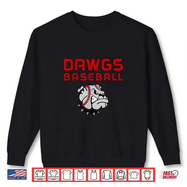 Dawgs Baseball Red Shirt 2 Sweatshirt Dawgs Baseball Red Shirt