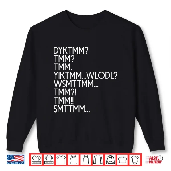 Do You Know The Muffin Man Shirt Dyktmm Shirt 2 Sweatshirt Do You Know The Muffin Man Shirt DYKTMM Shirt