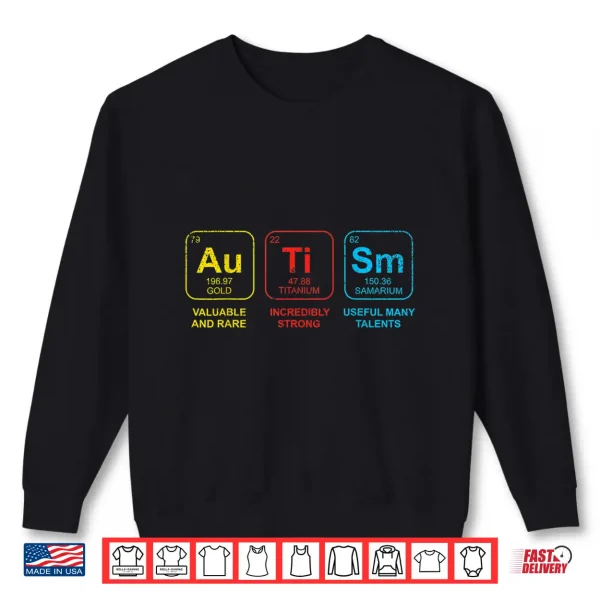 Elements Periodic Table Autism Asd Awareness Professional Shirt 2 Sweatshirt Elements Periodic Table Autism ASD Awareness Professional Shirt