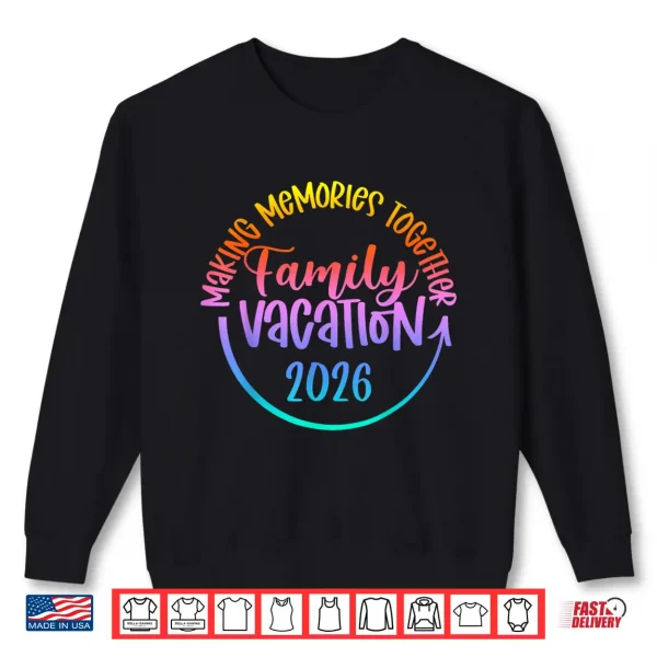 Sweatshirt Family Vacation 2026 Beach Matching Family Summer Vacation Shirt