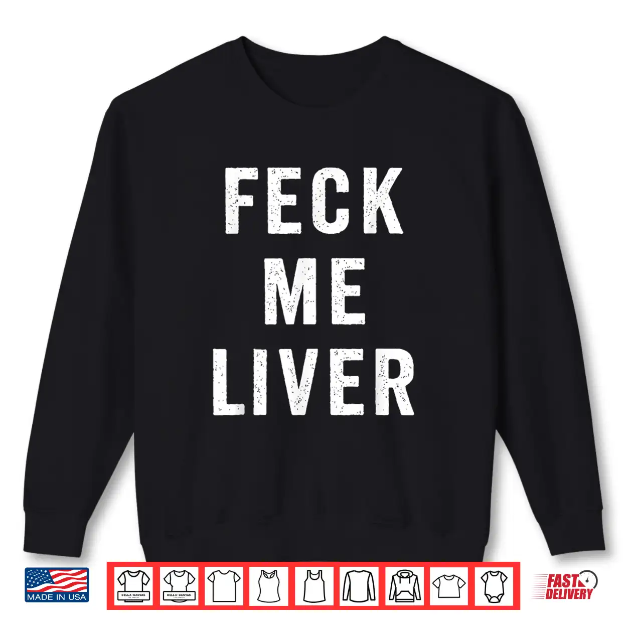 Feck Me Liver St. Patrick’S Day Funny Irish Drinking Shirt Feck Me Liver St. Patrick’S Day Funny Irish Drinking Shirt