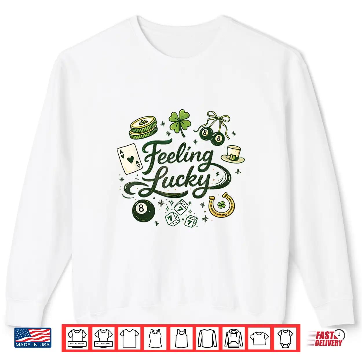 Feeling Lucky Green Clover Horseshoe Dice Lucky Charms Shirt Feeling Lucky Green Clover Horseshoe Dice Lucky Charms Shirt