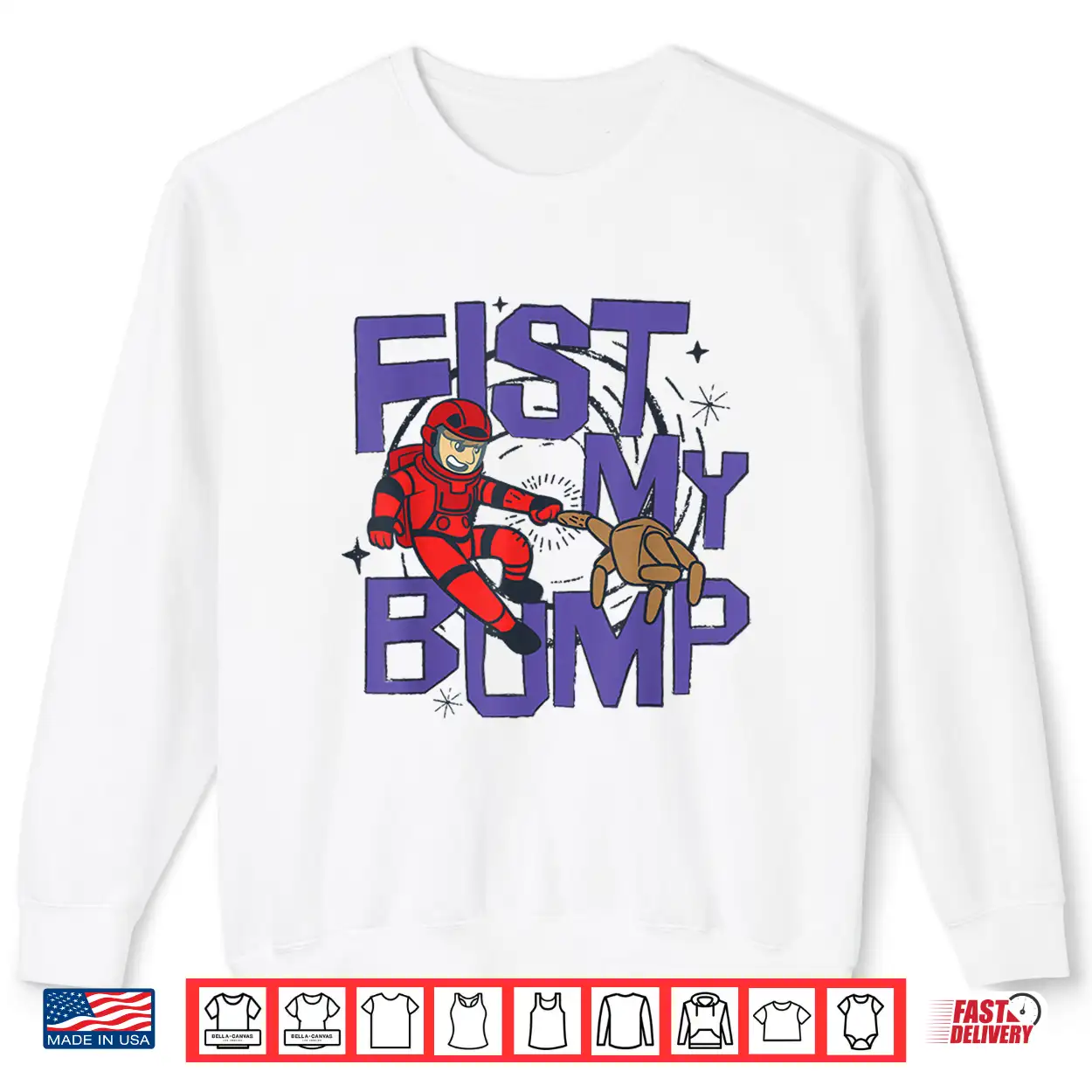 Fist My Bump Shirt Fist My Bump Shirt