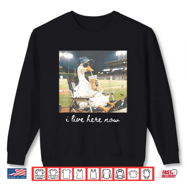 Sweatshirt Funny Goose Meme Ballfield Baseball Field I Live Here Shirt