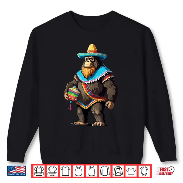 Sweatshirt Funny Mexican Bigfoot Lover Cinco de Mayo Viva Mexico Fiesta Shirt
