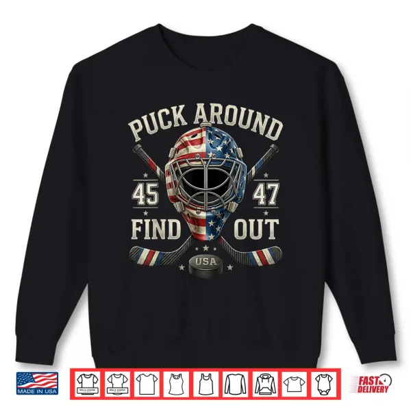 Sweatshirt Funny Retro Puck Around and Find Out Funny Hockey Us Flag Shirt
