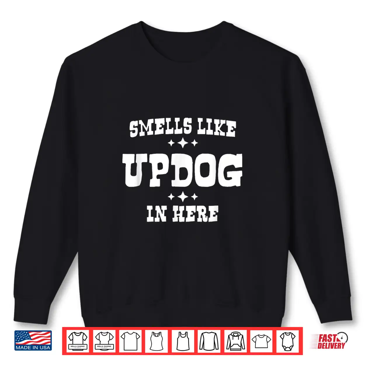Funny Smells Like Updog In Here Silly Humor Joke Shirt Funny Smells Like Updog In Here Silly Humor Joke Shirt