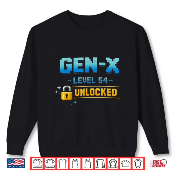 Gen X Level 54 Unlocked Retro Gamer Vintage Birthday Shirt 2 Sweatshirt Gen X Level 54 Unlocked Retro Gamer Vintage Birthday Shirt