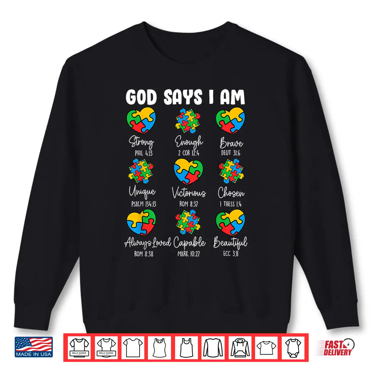 God Says I Am Autism Awareness Christian Bible Verse Shirt God Says I Am Autism Awareness Christian Bible Verse Shirt