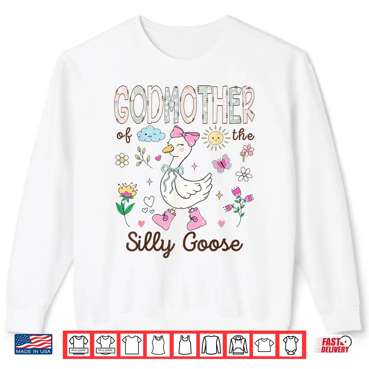 Godmother Of The Silly Goose 1St Birthday Girl Matching Shirt Godmother Of The Silly Goose 1St Birthday Girl Matching Shirt