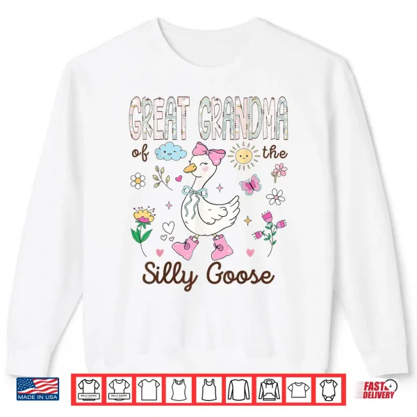 Sweatshirt Great Grandma of The Silly Goose 1st Birthday Girl Matching Shirt