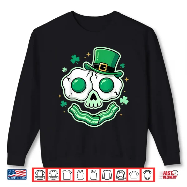 Sweatshirt Green Face Eggs and Bacon Ham Breakfast St Patricks Skeleton Shirt