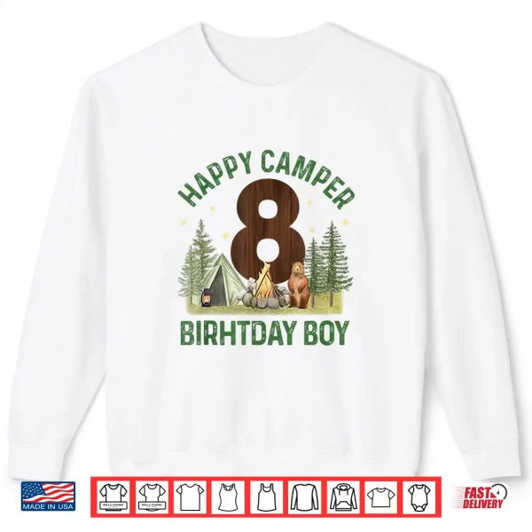 Happy Camper 8 Forest Camping Boys 8Th Birthday Adventure Shirt 2 Sweatshirt Happy Camper 8 Forest Camping Boys 8th Birthday Adventure Shirt