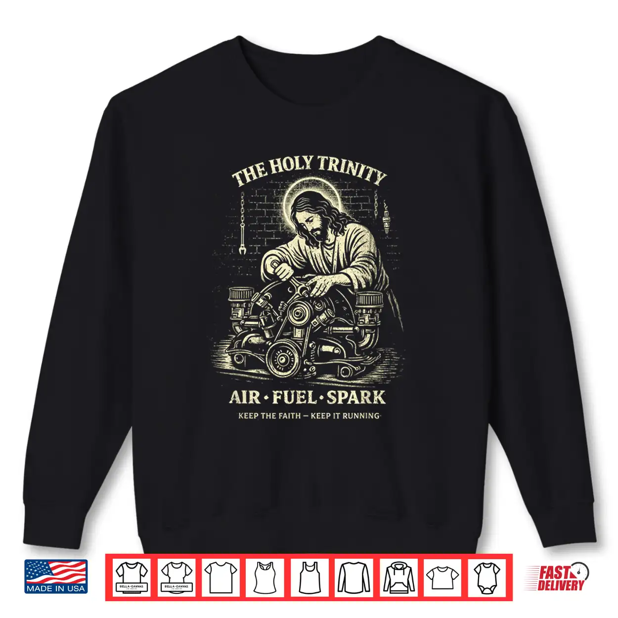 Holy Trinity Air Fuel Spark Keep The Faith Keep It Running Shirt Holy Trinity Air Fuel Spark Keep The Faith Keep It Running Shirt