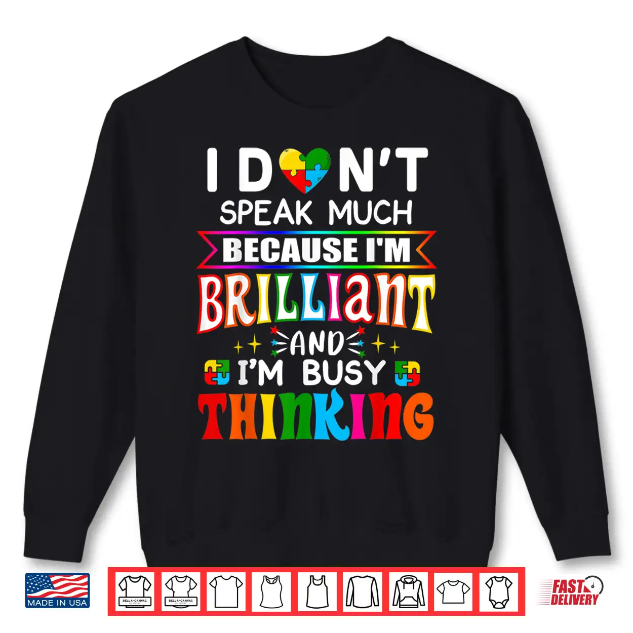 I Dont Speak Much Brilliant Autism Autistic Professional Shirt I Dont Speak Much Brilliant Autism Autistic Professional Shirt
